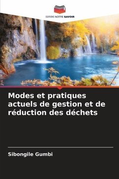 Modes et pratiques actuels de gestion et de réduction des déchets - Gumbi, Sibongile