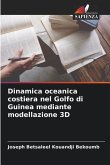 Dinamica oceanica costiera nel Golfo di Guinea mediante modellazione 3D