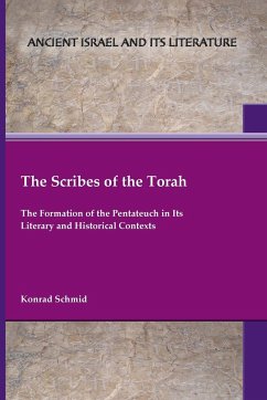 The Scribes of the Torah - Schmid, Konrad