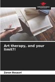 Art therapy, and your limit?!