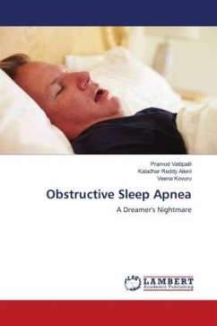 Obstructive Sleep Apnea - Vattipalli, Pramod;Aileni, Kaladhar Reddy;Kovuru, Veena