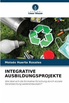 INTEGRATIVE AUSBILDUNGSPROJEKTE - Huerta Rosales, Moisés