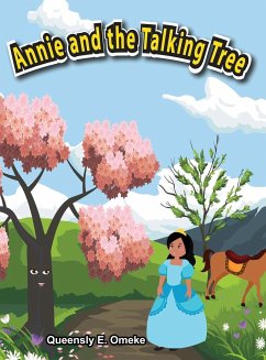 Annie and the Talking Tree - Eshian Omeke, Queensly