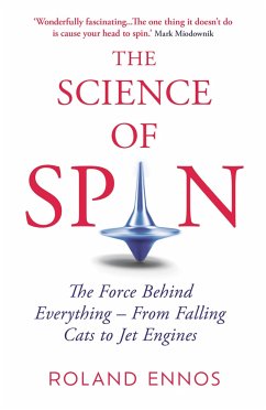 The Science of Spin - Ennos, Roland