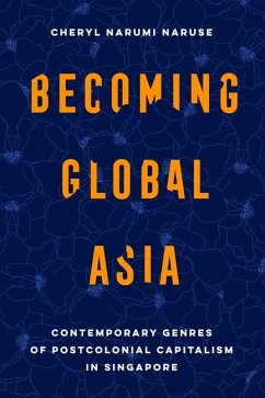 Becoming Global Asia - Naruse, Cheryl Narumi