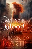 Wings of Blood: A Paranormal Urban Fantasy Shifter Romance (Dragons & Phoenixes, #5) (eBook, ePUB)