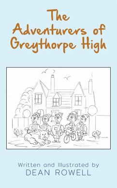 The Adventurers of Greythorpe High