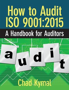 How to Audit ISO 9001 - Kymal, Chad