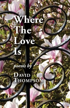 Where The Love Is - Thompson, David