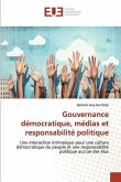 Gouvernance démocratique, médias et responsabilité politique