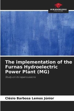 The implementation of the Furnas Hydroelectric Power Plant (MG) - Barbosa Lemos Júnior, Clésio
