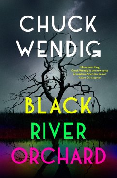 Black River Orchard - Wendig, Chuck