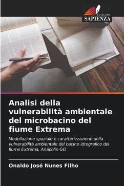 Analisi della vulnerabilità ambientale del microbacino del fiume Extrema - Nunes Filho, Onaldo José