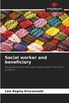 Social worker and beneficiary - Kruczeveski, Laís Regina