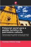 Potencial social para a gestão turística do património cultural.