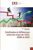 Similitudes et différences entre les crises de 1929, 2008 et 2020