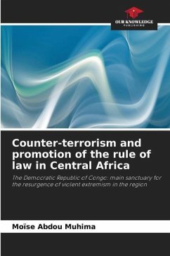 Counter-terrorism and promotion of the rule of law in Central Africa - Abdou Muhima, Moïse