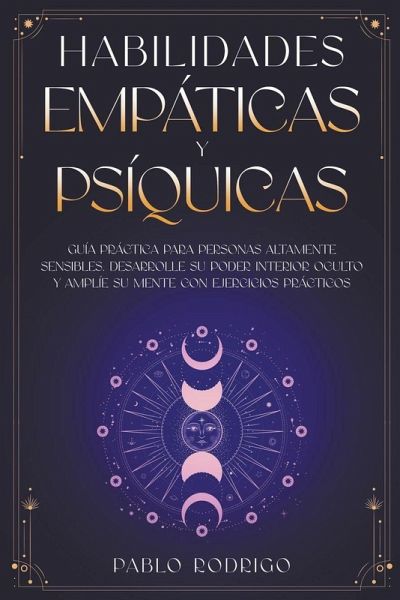 Habilidades empáticas y psíquicas Habilidades empáticas y psíquicas