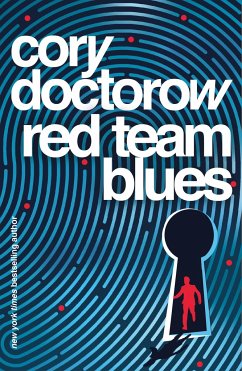 Red Team Blues - Doctorow, Cory