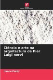 Ciência e arte na arquitectura de Pier Luigi nervi