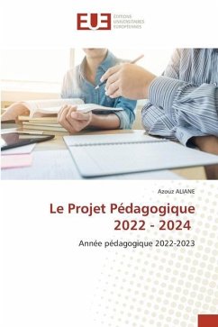 Le Projet Pédagogique 2022 - 2024 - ALIANE, Azouz