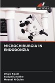 MICROCHIRURGIA IN ENDODONZIA