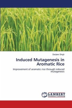Induced Mutagenesis in Aromatic Rice
