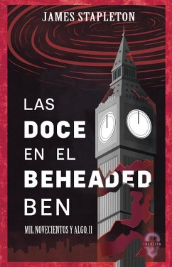 Cover Las doce en el Beheaded Ben