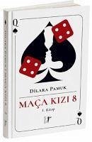 Maca Kizi 8 - 1. Kitap Ciltli - Pamuk, Dilara