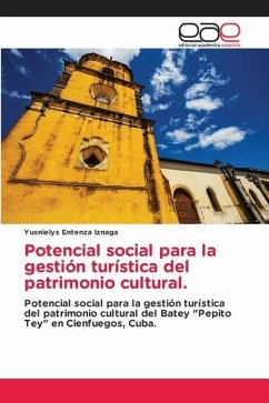 Potencial social para la gestión turística del patrimonio cultural.