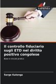 Il controllo fiduciario sugli ETD nel diritto positivo congolese