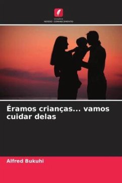 Cover Éramos crianças... vamos cuidar delas