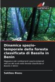 Dinamica spazio-temporale della foresta classificata di Bassila in Benin