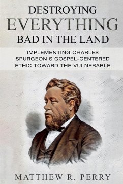 Destroying Everything Bad in the Land - Perry, Matthew R.