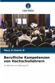 Berufliche Kompetenzen von Hochschullehrern