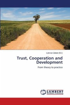 Trust, Cooperation and Development