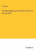 The State Register and Year Book of Facts: for the Year 1859