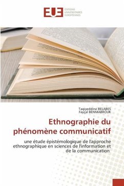 Ethnographie du phénomène communicatif - BELABES, Taqiyeddine;BENMABROUK, Fayçal