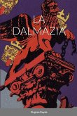 LA DALMAZIA