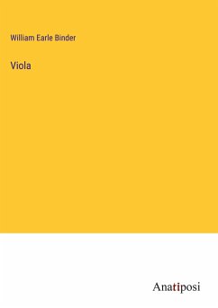 Viola - Binder, William Earle