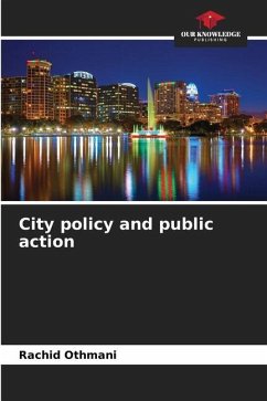 City policy and public action - Othmani, Rachid