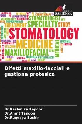 Difetti maxillo-facciali e gestione protesica Difetti maxillo-facciali e gestione protesica
