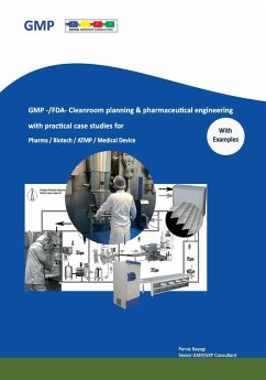 GMP -/FDA- Cleanroom planning & pharmaceutical engineering - Bayegi, Parviz