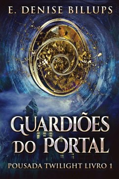 Guardiões Do Portal - Billups, E. Denise