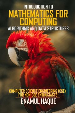 Introduction to Mathematics for Computing (Algorithms and Data Structures) - Haque, Enamul