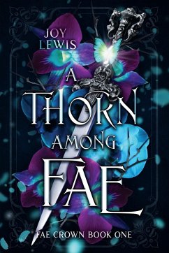 A Thorn among Fae - Lewis, Joy