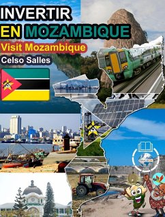 INVERTIR EN MOZAMBIQUE - Visit Mozambique - Celso Salles - Salles, Celso