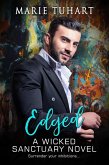 Edged (Wicked Sanctuary) (eBook, ePUB) Edged (Wicked Sanctuary) (eBook, ePUB)