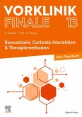 Vorklinik Finale 13 Bewusstsein (eBook, ePUB)