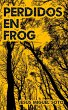 Perdidos en Frog (eBook, ePUB) - Bild 1
